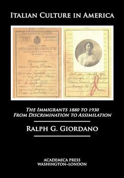 portada Italian Culture in America: The Immigrants, 1880 to 1930 - From Discrimination to Assimilation (in English)