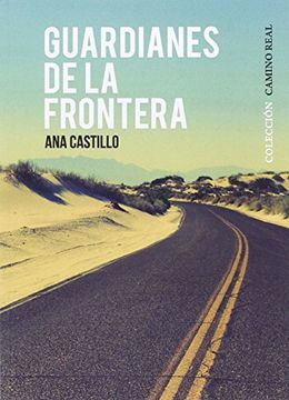 portada Guardianes de la Frontera (in Spanish)