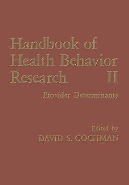 portada Handbook of Health Behavior Research II: Provider Determinants (en Inglés)