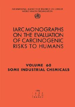 portada some industrial chemicals vol 60 (en Inglés)