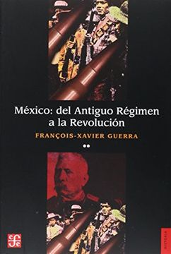 portada México del Antiguo Régimen a la Revolución, ii (in Spanish)