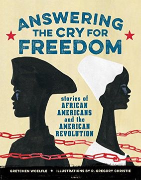 portada Answering the cry for Freedom: Stories of African Americans and the American Revolution (in English)