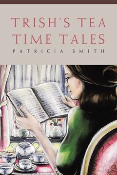 portada Trish's Tea Time Tales