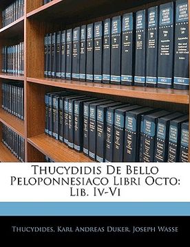 portada Thucydidis de Bello Peloponnesiaco Libri Octo: Lib. IV-VI (in Latin)