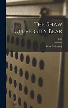 portada The Shaw University Bear; 1963