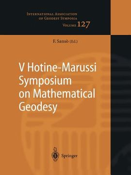 portada v hotine-marussi symposium on mathematical geodesy: matera, italy june 17-21, 2003