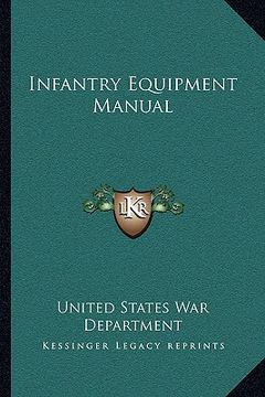 portada infantry equipment manual (en Inglés)