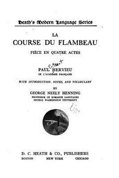 portada La course du flambeau, pièce en quatre actes (in French)