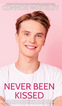 portada Never Been Kissed: A Gay Sweet Contemporary Romance Novella (en Inglés)