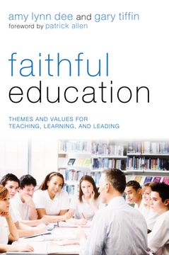 portada Faithful Education (en Inglés)