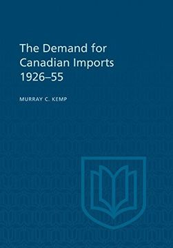 portada The Demand for Canadian Imports 1926-55