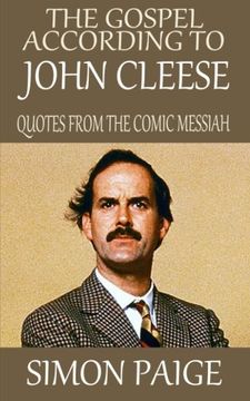 portada The Gospel According to John Cleese: Quotes from the Comic Messiah