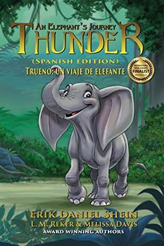 portada Thunder: An Elephant's Journey: Spanish Edition (in Spanish)