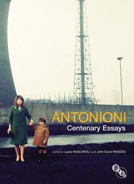 portada Antonioni: Centenary Essays (en Inglés)