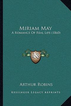 portada miriam may: a romance of real life (1860) (en Inglés)