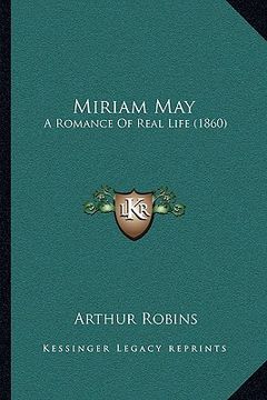 portada miriam may: a romance of real life (1860) (in English)