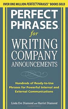 portada Perfect Phrases for Writing Company Announcements: Hundreds of Ready-To-Use Phrases for Powerful Internal and External Communications (Perfect Phrases Series) 