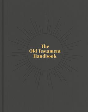 portada The Old Testament Handbook, Charcoal Cloth Over Board: A Visual Guide Through the Old Testament (en Inglés)