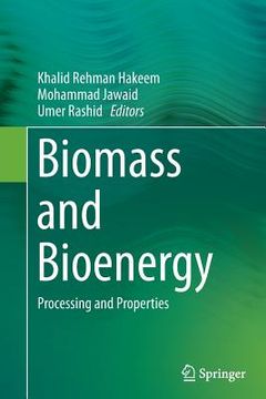 portada Biomass and Bioenergy: Processing and Properties