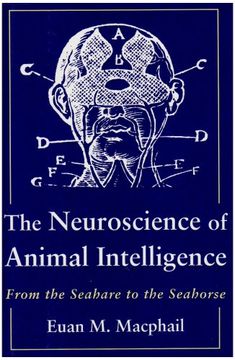portada The Neuroscience of Animal Intelligence: From the Seahare to the Seahorse 