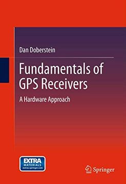 portada Fundamentals of gps Receivers: A Hardware Approach (en Inglés)