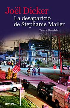 portada La Desaparició de Stephanie Mailer (Narrativa) (in Catalá)