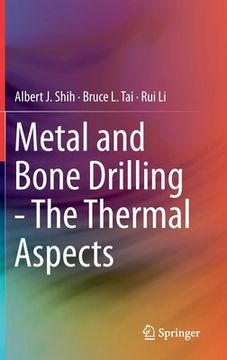 portada Metal and Bone Drilling - The Thermal Aspects (in English)