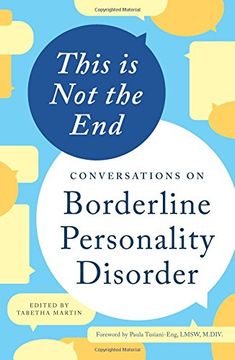 portada This is Not the End: Conversations on Borderline Personality Disorder