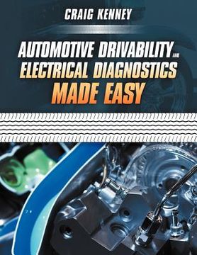 portada automotive drivability and electrical diagnostics made easy (en Inglés)