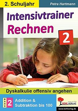 portada Intensivtrainer Rechnen / Klasse 2 - Band 2: Addition & Subtraktion bis 100 (in German)