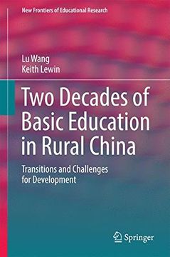 portada Two Decades of Basic Education in Rural China: Transitions and Challenges for Development (New Frontiers of Educational Research)