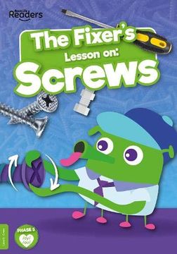 portada The Fixer'S Lesson on: Screws (Booklife Non-Fiction Readers) (en Inglés)