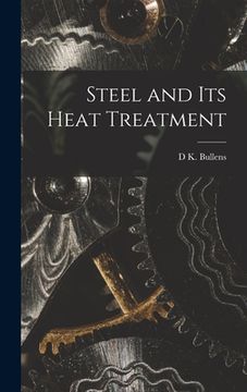 portada Steel and its Heat Treatment (en Inglés)