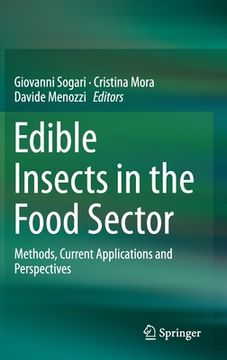 portada Edible Insects in the Food Sector: Methods, Current Applications and Perspectives