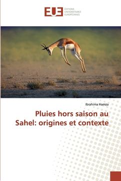 portada Pluies hors saison au Sahel: origines et contexte
