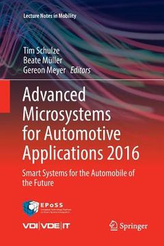 portada Advanced Microsystems for Automotive Applications 2016: Smart Systems for the Automobile of the Future (en Inglés)