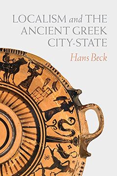 portada Localism and the Ancient Greek City–State (en Inglés)