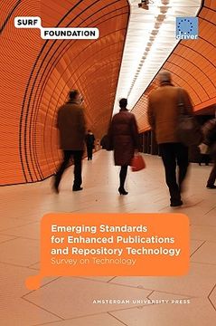 portada Emerging Standards for Enhanced Publications and Repository Technology: Survey on Technology
