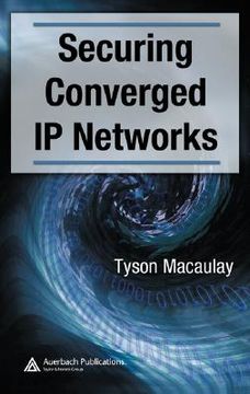 portada securing converged ip networks (en Inglés)
