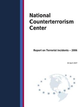 portada Report on Terrorist Incidents- 2006 (en Inglés)