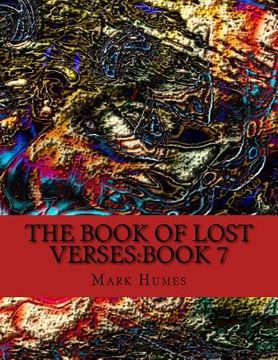 portada The Book Of Lost Verses: Book 7 (en Inglés)