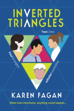 portada Inverted Triangles: Two Cities. Four Strangers. Infinite Possibilities. (en Inglés)