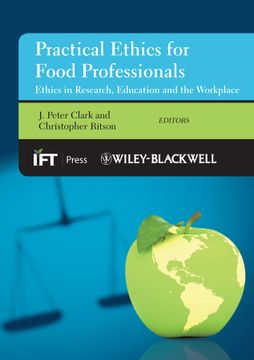 portada Practical Ethics for the Food Professional: Ethics in Research, Education and the Workplace (en Inglés)