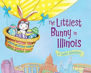 portada The Littlest Bunny in Illinois: An Easter Adventure (en Inglés)