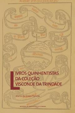 portada Livros quinhentistas da coleção Visconde da Trindade (en Portugués)