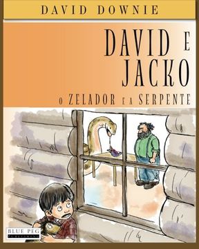 portada David e Jacko: O Zelador e a Serpente (South American Portuguese Edition)