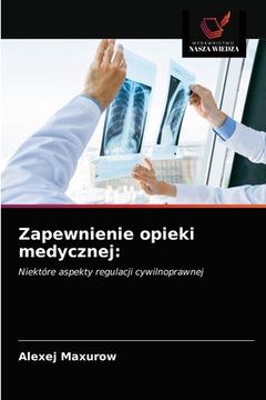 portada Zapewnienie opieki medycznej (in Polaco)