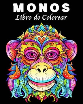 portada Monos Libro de Colorear: 30 Dibujos únicos de Monos Libro para Colorear para Controlar el Estrés