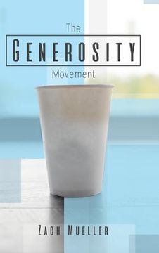 portada The Generosity Movement: Activating Your Giving Like Never Before (in English)