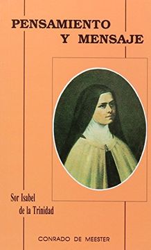 portada Pensamiento y mensaje. Sor Isabel de la Trinidad (KARMEL) (in Spanish)